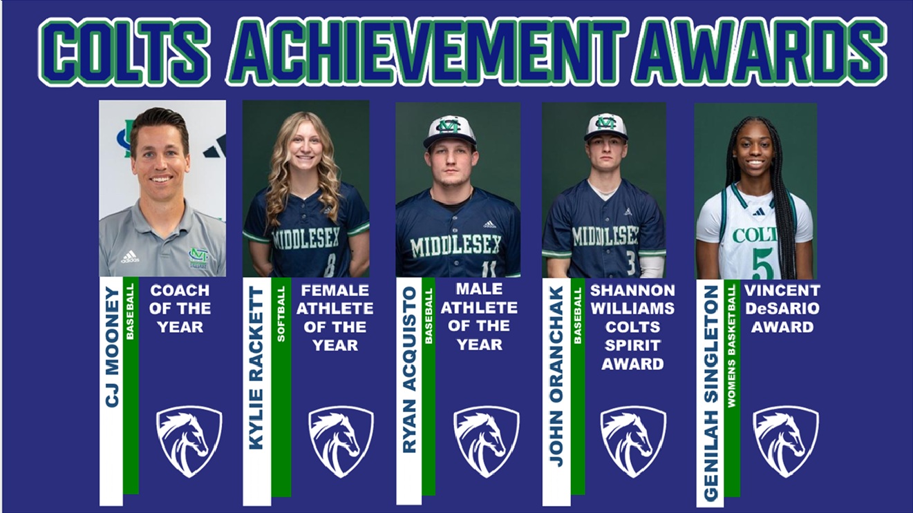 MIDDLESEX COLLEGE ATHLETICS CELEBRATES ANOTHER GREAT YEAR AT ANNUAL COLTS ACHIEVEMENT AWARDS